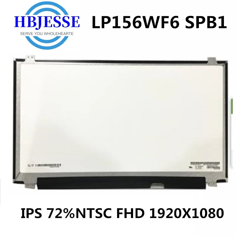 72% Color FHD IPS LP156WF6-SPB1 LP156WF6 SPB1 LP156WF6 (SP)(B1) LED Display Matrix for Laptop15.6 FHD 1920X1080 30Pin Slim