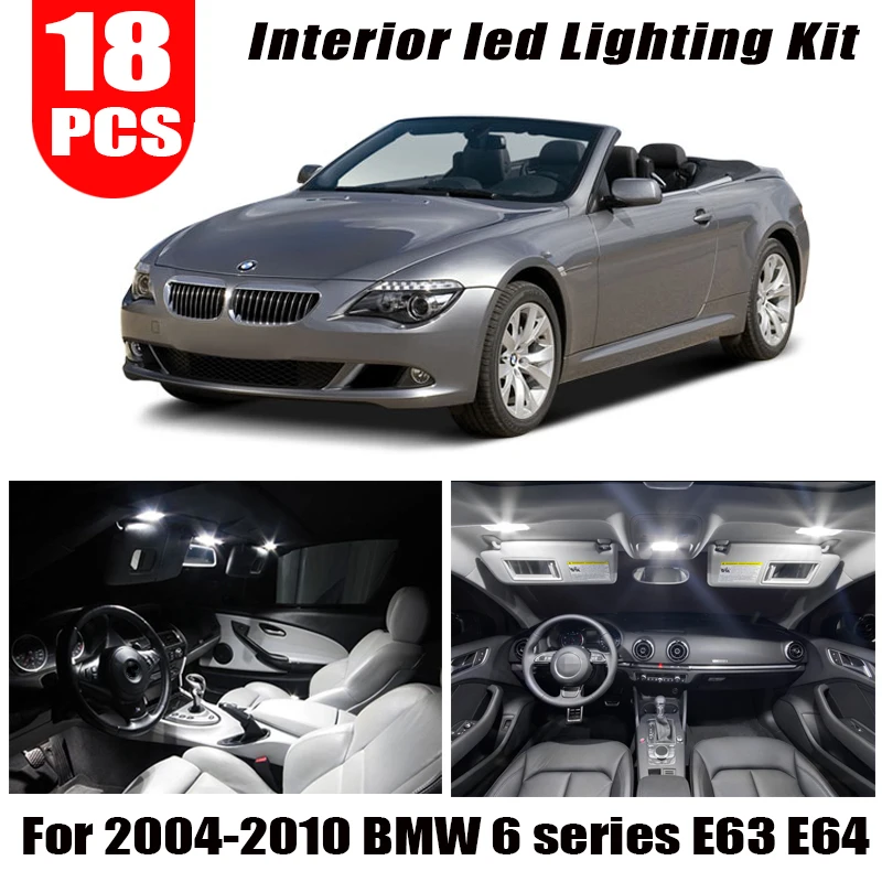 18pcs LED License plate lamp + Interior Lights bulb Kit for 2004-2010 BMW 6 series E63 E64 630i 635d 630ci 645ci 650ci 650i M6