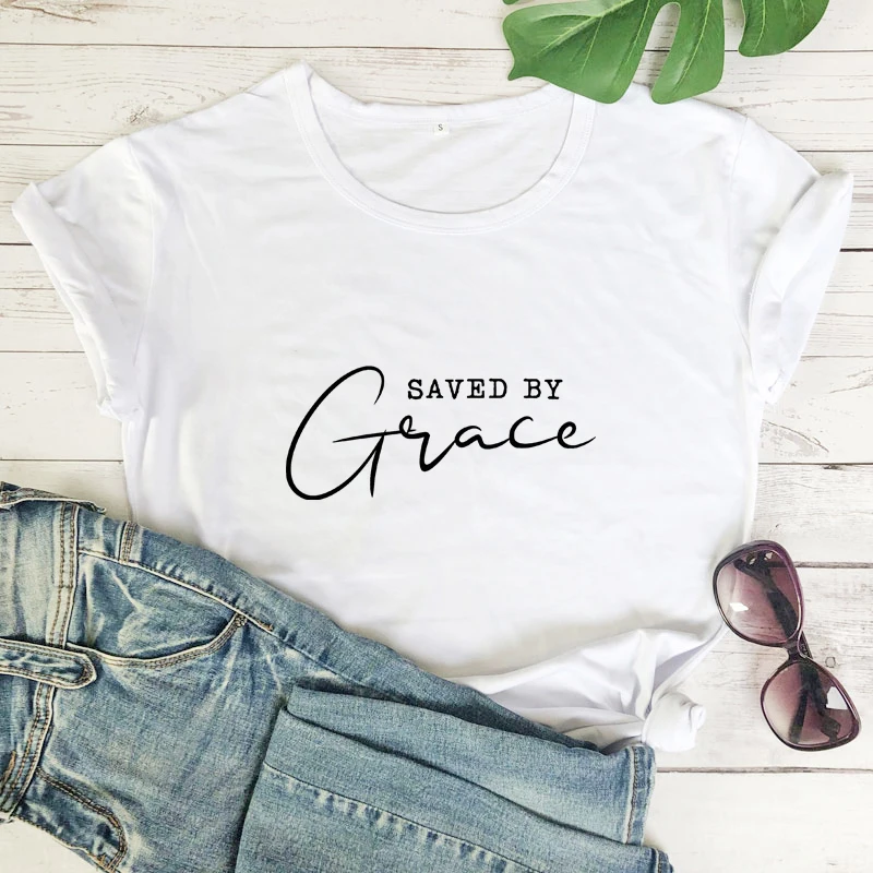 Saved By Grace 100% Cotton T-shirt Women Religious Christian Bible Top Tee Shirt Casual Jesus Religion Faith Tshirt Camiseta