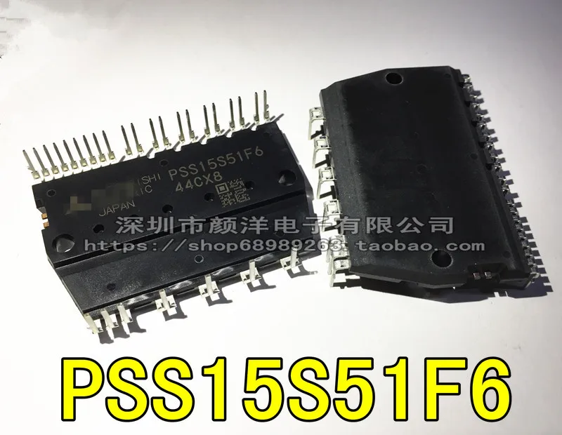 Spedizione gratuita PSS10S51F6-C PSS15S51F6 PSS15S51F6-C modulo nuovo e originale