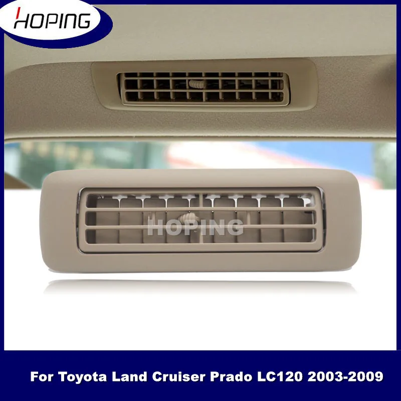 Hoping Roof Side Air Vent Outlet For TOYOTA Land Cruiser Prado 2003-2009 LC120 GRJ120, KZJ120, LJ120 , RZJ120, TRJ120 For GX470