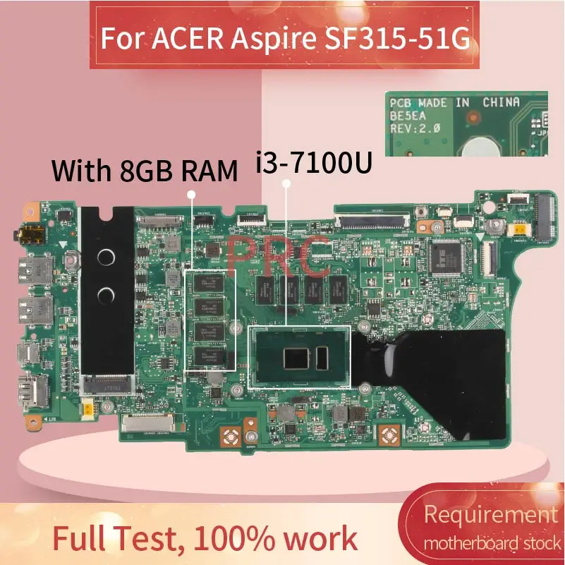 

For ACER Aspire SF315-51G i3-7100U Notebook Mainboard BE5EA SR343 With 8GB RAM Laptop Motherboard