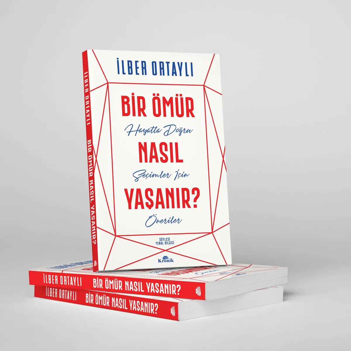 A Life How Experienced İlber Ortaylı English Best Seller How To Live A Life Prized Historian's Latest Book Self-improvement of