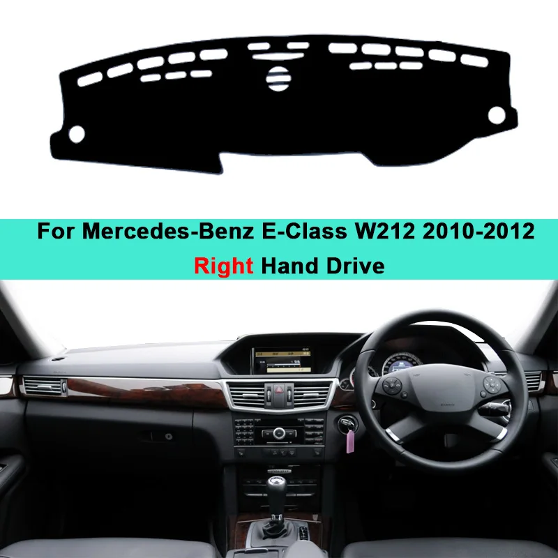 Car Dashboard Cover DashMat Carpet Sun Shade For Mercedes Benz E-Class W212 2010 2011 2012 E-Klasse E200 E250 E300 E220d AMG