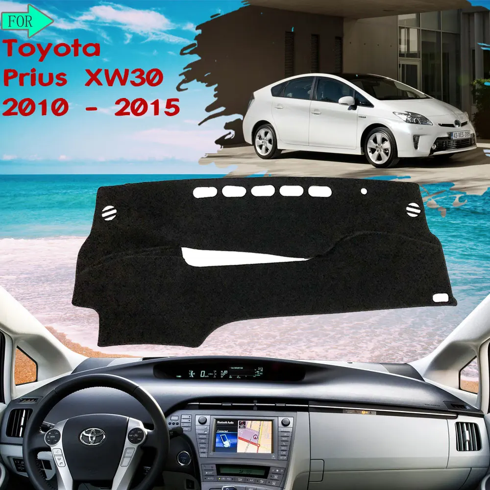 for Toyota Prius30 2010~2015 XW30 Dashboard Mat Cover Protective Avoid Light Sunshade Carpet 2011 2012 2013 2014 Car Accessories