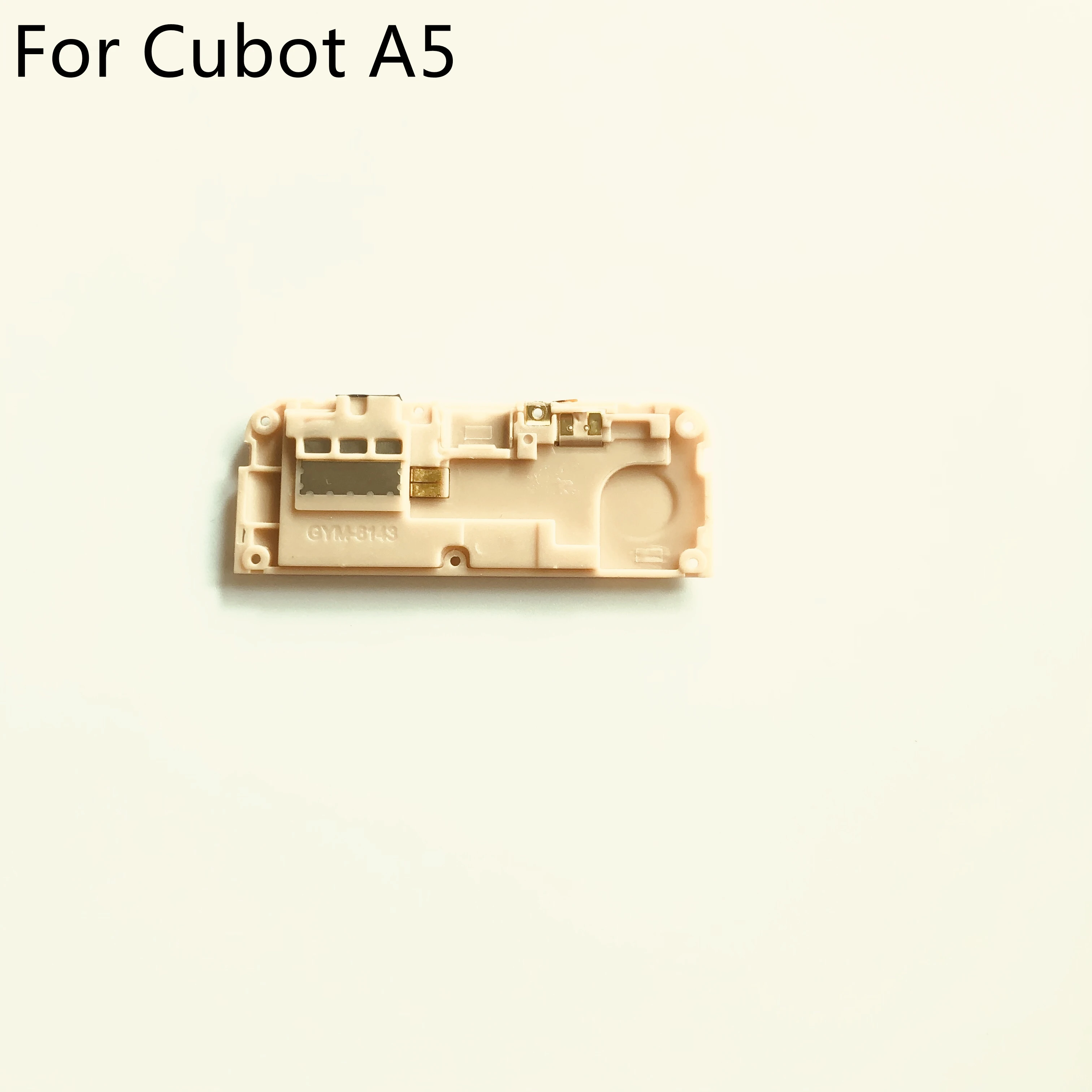 

Cubot A5 Loud Speaker Buzzer Ringer For Cubot A5 MT6753 Octa Core 5.5" 1920x1080 Smartphone