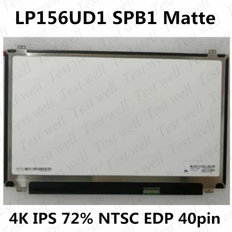 

Original 15.6'' 4K UHD 3840X2160 LCD LP156UD1-SPB1 LTN156FL02-101 display matrix For ASUS ZX50VW N580V laptop LCD screen