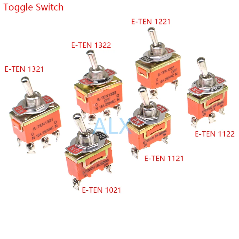 1PCS E-TEN 1021 1121 1122  1221 1321 1322 2/3/6 PIN Toggle Switch ON-ON ON-OFF-ON power switches 15A 250V