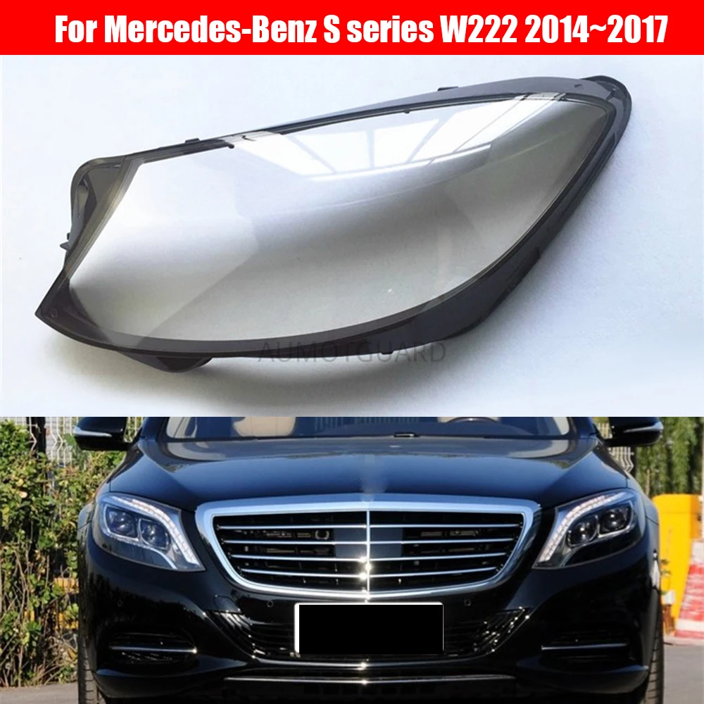 

Headlight Lens For Mercedes-Benz S series W222 S350 S400 2014~2017 Headlamp Cover Replacement Car Front Head Lamp Auto Shell