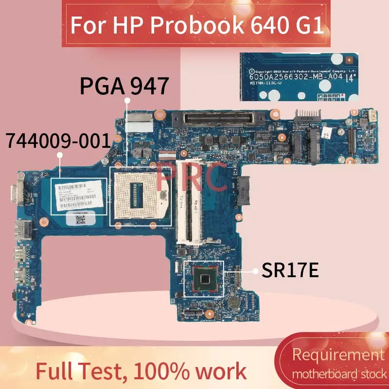 744009-001 744009-501  For HP Probook 640 G1 Laptop Motherboard 6050A2566302 SR17C DDR3 Notebook Mainboard