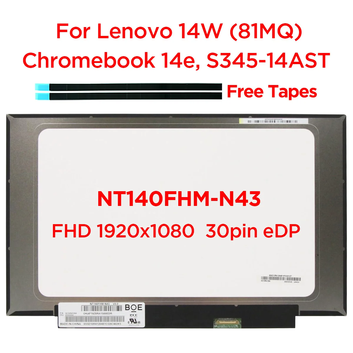 

14.0" Slim Laptop LCD Screen NT140FHM-N43 NT140FHM N44 N32 N45 For Lenovo 14W Chromebook 14e S345-14AST FHD1920x1080 30pin eDP