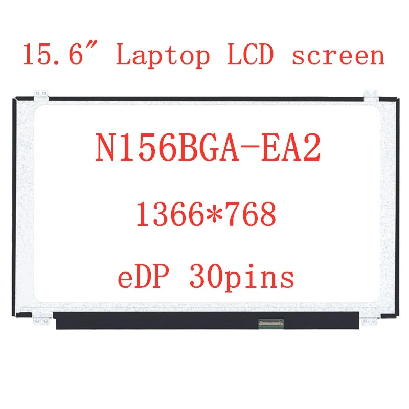 15.6 "Laptop N156BGA-EB2 ekran LCD N156BGA EA2 LDE wyświetlacz matrix N156BGA-EA2 panel zamienny 1366*768 30 szpilki
