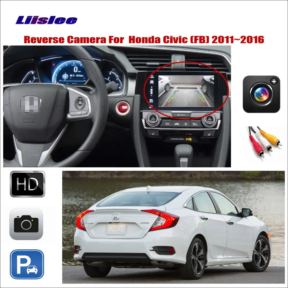 

For Honda Civic (FB) 2011-2016 Car Reverse Rear View Camera RCA Adapter Connecting Original Factory Screen CAM HD CCD 1/3