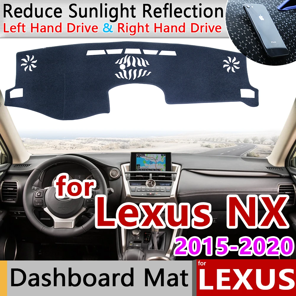 

Для Lexus NX NX200t NX300h NX200 NX300 200t 300h 200 300 2015 ~ 2020 Противоскользящий коврик приборная панель крышка Солнцезащитный коврик аксессуары