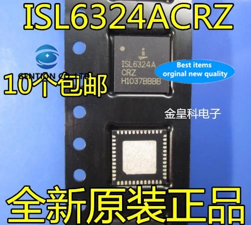 

10PCS ISL6324ACRZ ISL6324A QFN48 welcome procurement in stock 100% new and original