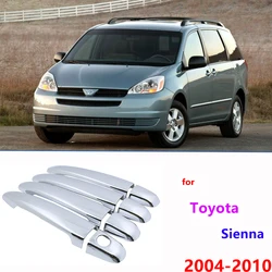 Chrome Handles Cover Trim Set for Toyota Sienna XL20 20 2004~2010 Accessories Stickers Car Styling 2005 2006 2007 2008 2009