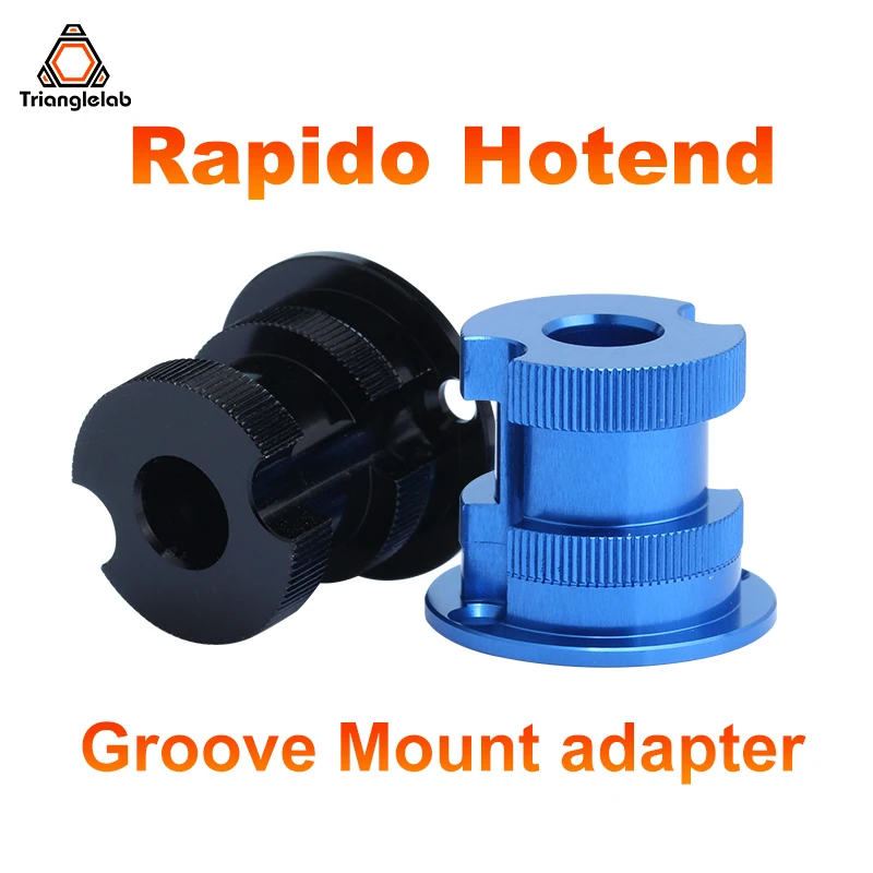 C Trianglelab Rapido Hotend Groove Mount Adapter Compatible with Rapido Hotend