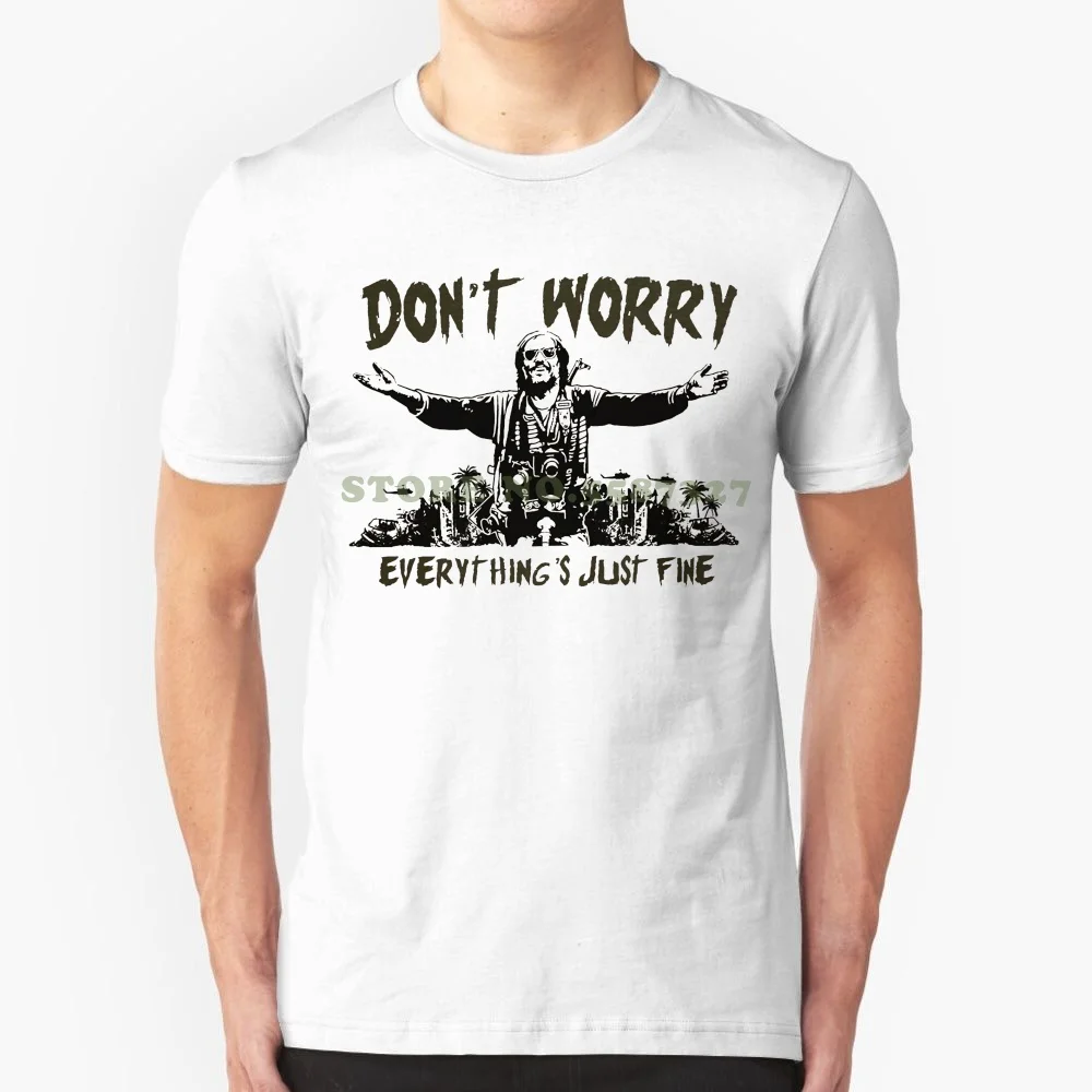 Don't Worry Everything's Just Fine T Shirt / / Dennis Hopper Apocalypse Now Quote Joseph Conrad Basic Tops Coat Tops