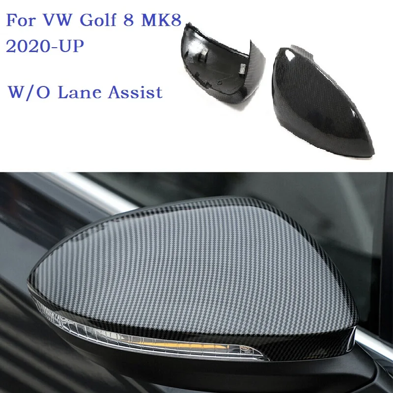 

Fit For Volkswagen Golf 8 MK8 VW 2020-UP Carbon Fiber Side Mirror Cover Cap With /Without Lane Assist