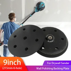 9inch 215mm Wall Polishing Backing Plate Hook&loop Replacement Sanding Pad for Drywall Sander