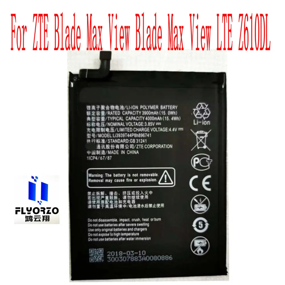 New Li3939T44P8h896741 4000mAh Battery For ZTE Blade Max View Blade Max View LTE Z610DL Mobile Phone