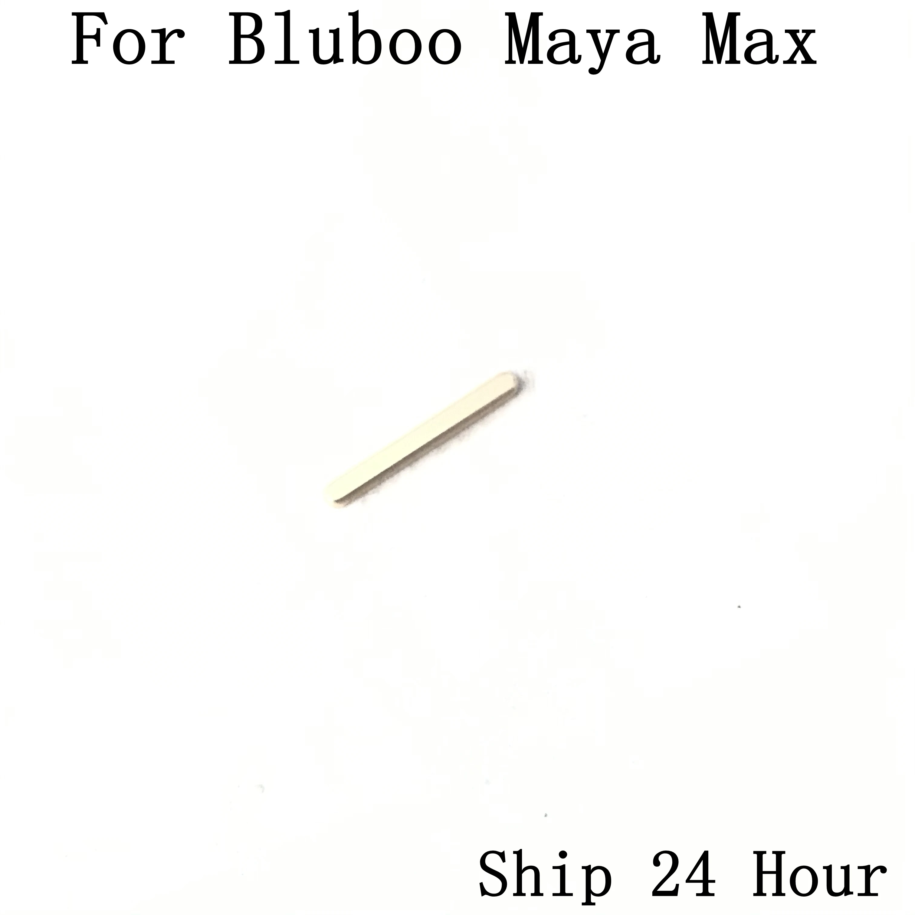 Volume Voice Button Key For BLUBOO Maya Max MTK6750 Octa Core 6.0