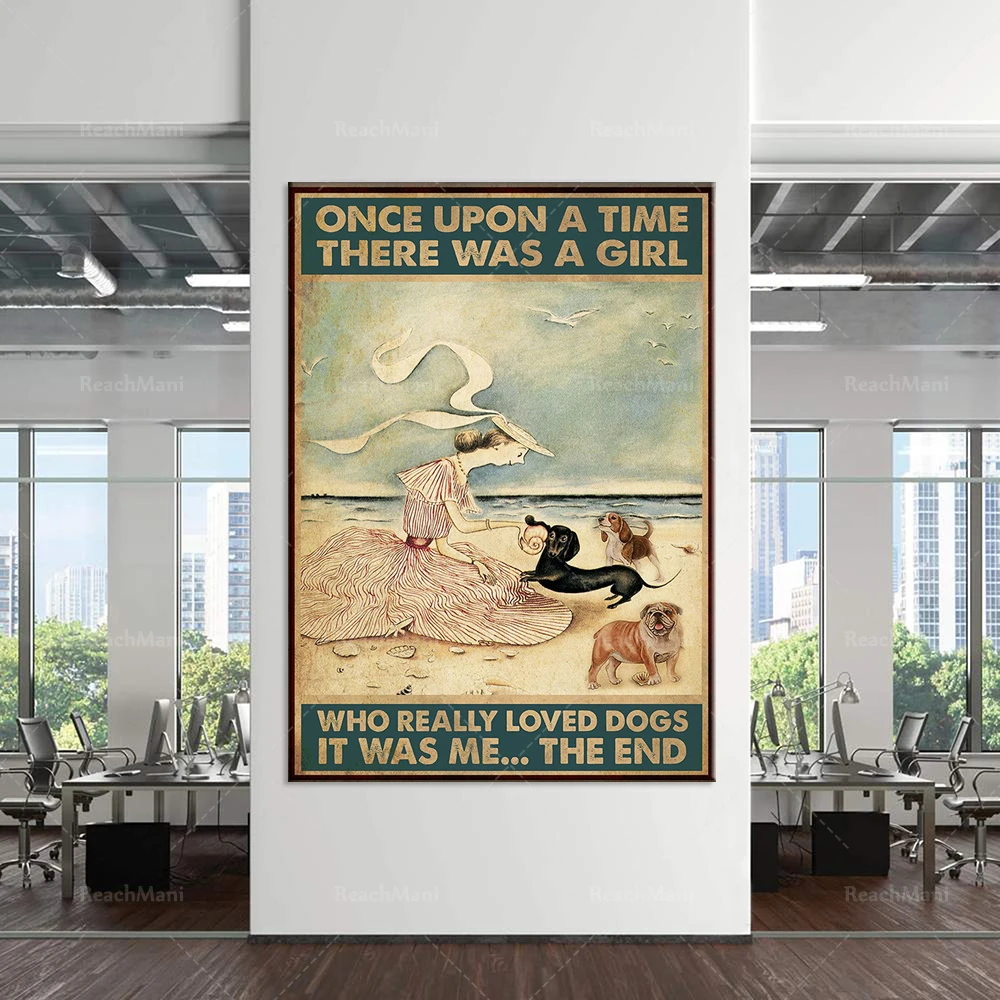 Love Dog Poster Once upon a time there was a girl who really loved dogs poster Christmas gift display life decoration