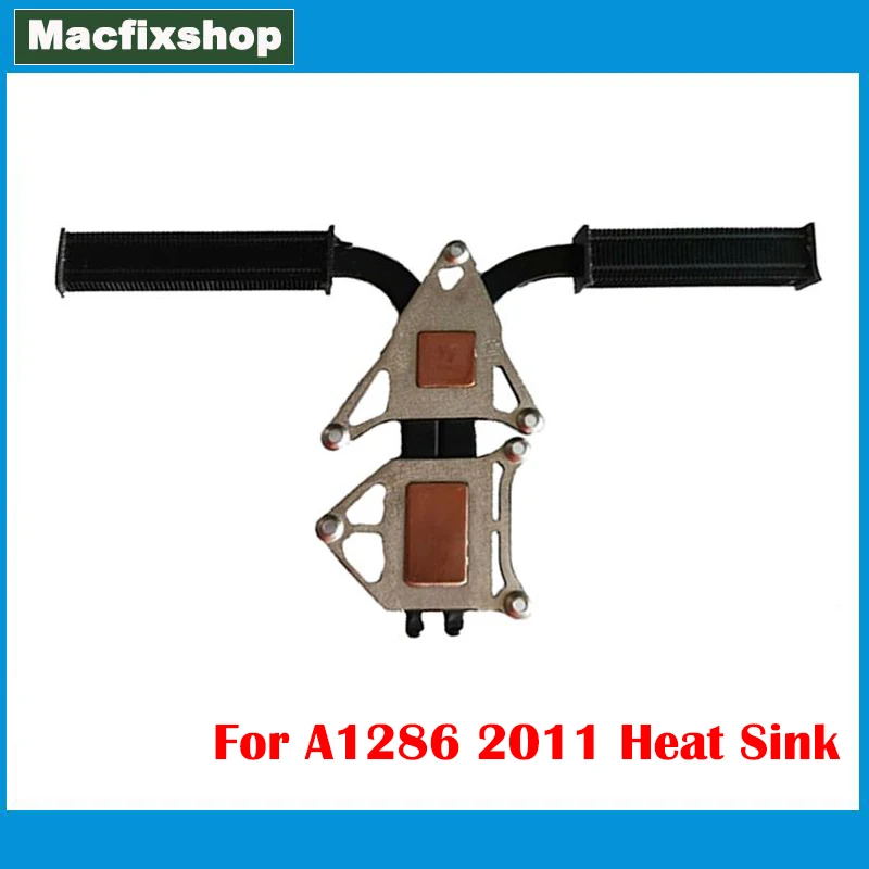 Tested Original A1286 Heatsink 2011 2012 Year For Macbook Pro 15'' A1286 Heat Sink CPU Cooling 820-2915-A 2012 820-3330-B Tested