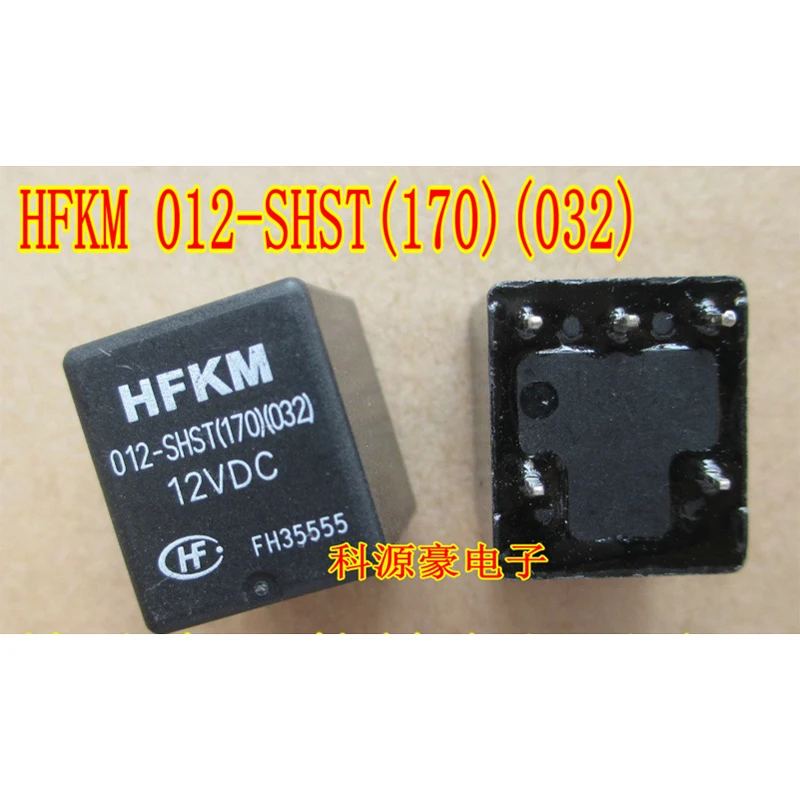 

1Pcs/Lot New Auto Relay HFKM 012-SHST(170)(032) Car Automobile Parts Accessories