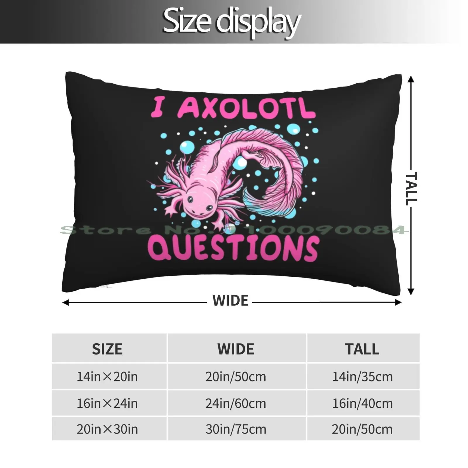 I Axolotl Questions Under Water Mexican Walking Fish Sarcasm Pillow Case 20x30 50*75 Sofa Bedroom Motorcycle Motocycles Fw G4