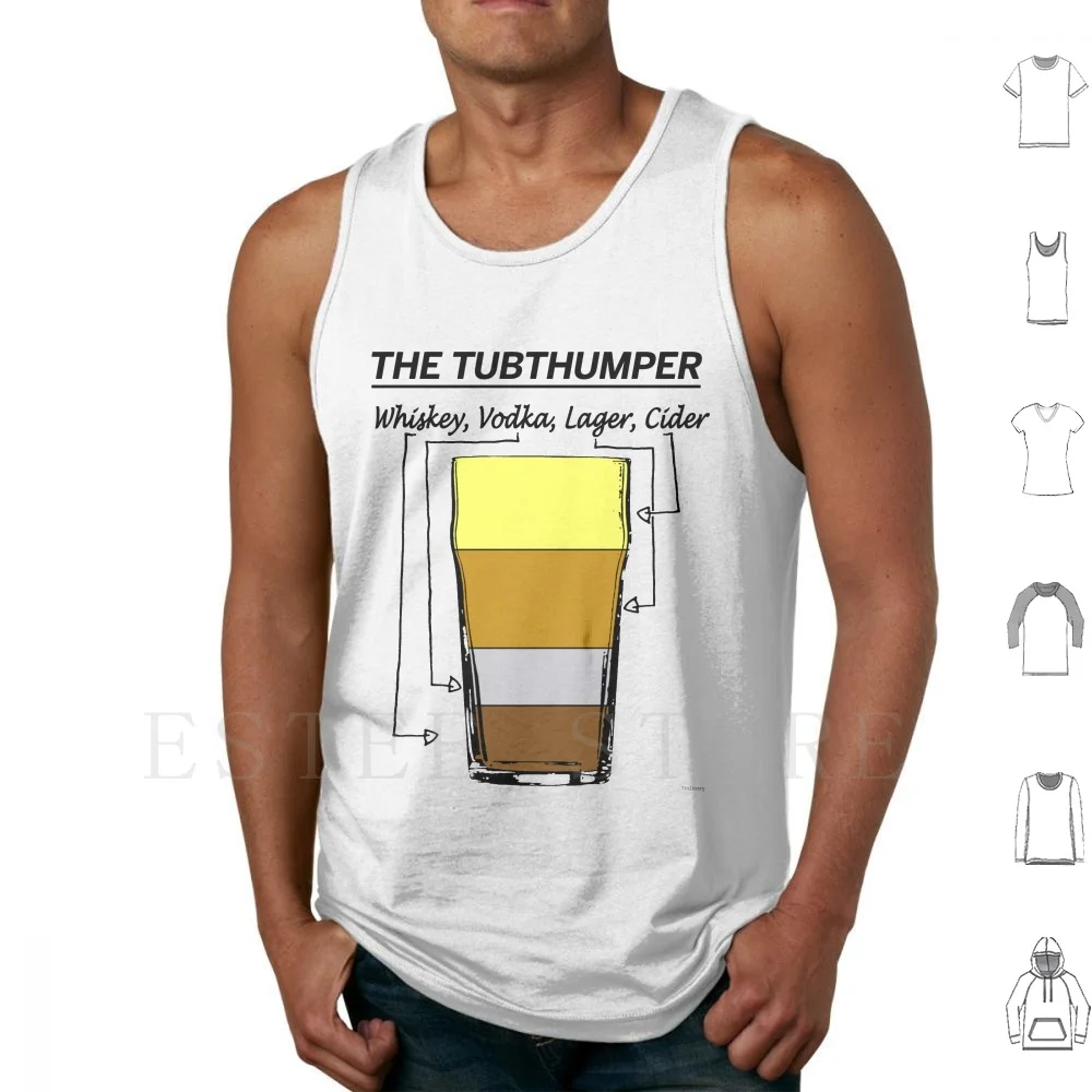The Tubthumper Tank Tops Vest Cotton Tubthumping Chumbawamba Whiskey Vodka Cider Lager He Drinks A Drink Music I Get Knocked