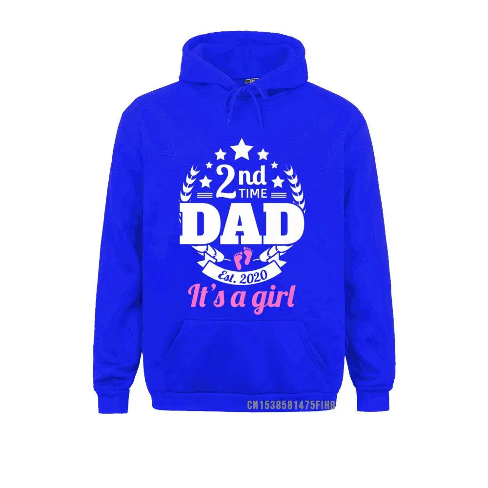 2nd Time Dad 2020 It's A Girl Funny Second Baby Announcement Premium Hoodie 2021 New Men Sweatshirts Hoodies Clothes