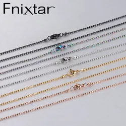 Fnixar Thickness 1.5mm Ball Bead Chain Necklace With Lobster Clasp Stainless Steel DIY Necklace Making 18“ 45cm 10piece/lot