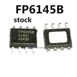 Original 5PCS / FP6145B FP6145BSPCTR  SOP-8