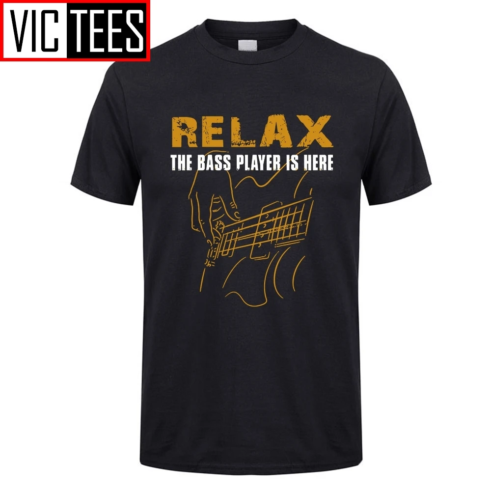 Men T-Shirts for Men Bass PlayerRelax The Bass Player Is Here Acoustic Electric Guitars Music Man Short Tees Man T Shirt