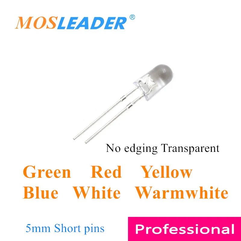 Mosleader 1000pcs No edging led 5MM Green Red Yellow Blue White Warm white White For Short pins Round Transparent leds