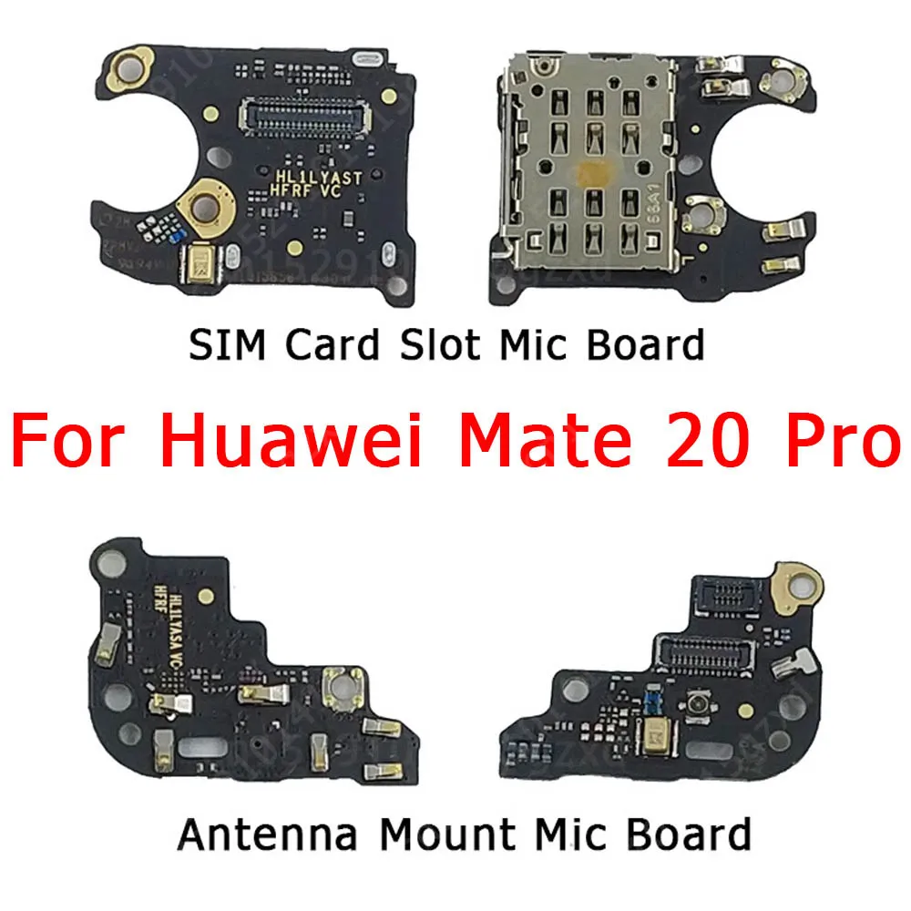 For Huawei Mate 20 Pro SIM Card Slot Signal Antenna Mount Mic Microphone Board Flex Socket Replacement Spare Parts