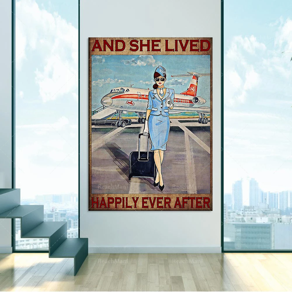 Live happily with her stewardess poster life home decoration poster