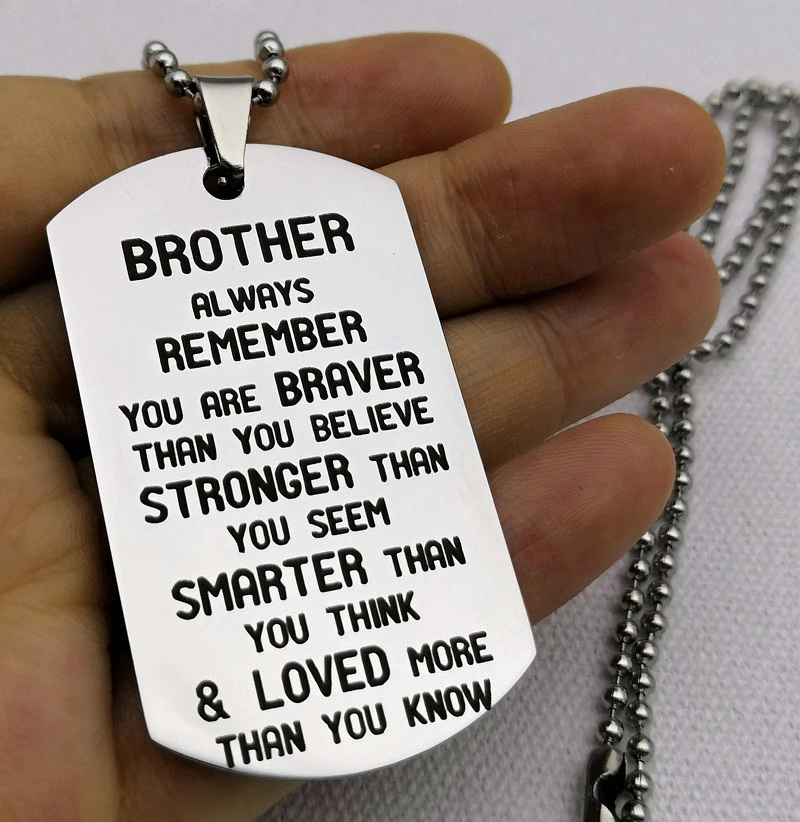 Brother Inspirational Necklace Always Remember You Are Braver Than You Believe Stronger Inspirational Jewelry