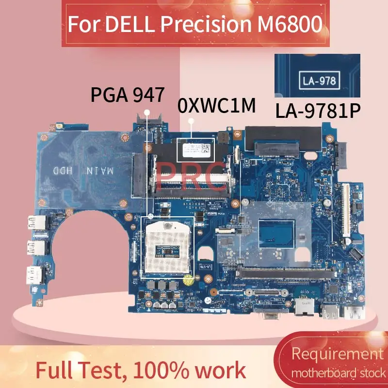 

VAR10 LA-9781P For DELL Precision M6800 HM87 PGA 947 Notebook Mainboard CN-0XWC1M 0XWC1M SR17D DDR3 Laptop Motherboard