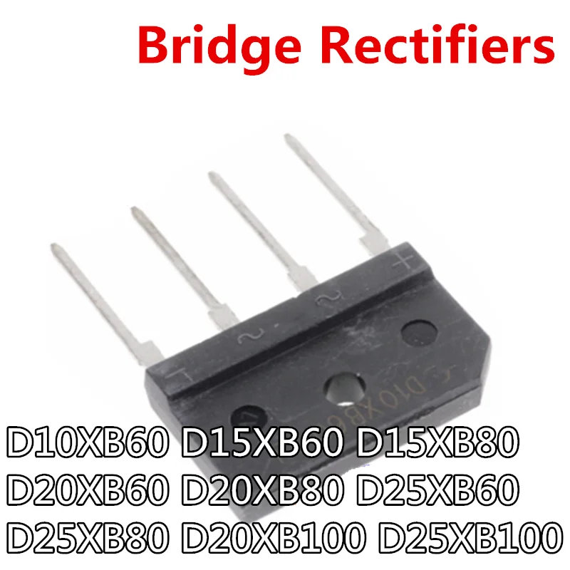 

2pcs/lot D10XB60 D15XB60 D15XB80 D20XB60 D20XB80 D25XB60 D25XB80 D20XB100 D25XB100 D10XB80 Bridge Rectifiers ZIP-4