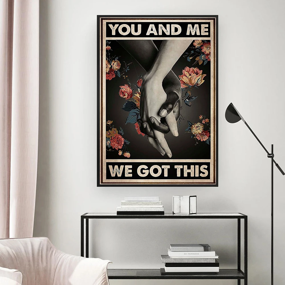 You and Me We Got This Quote Black White Hand Canvas Painting Vintage Posters and Prints Wall Picture for Living Room Home Decor