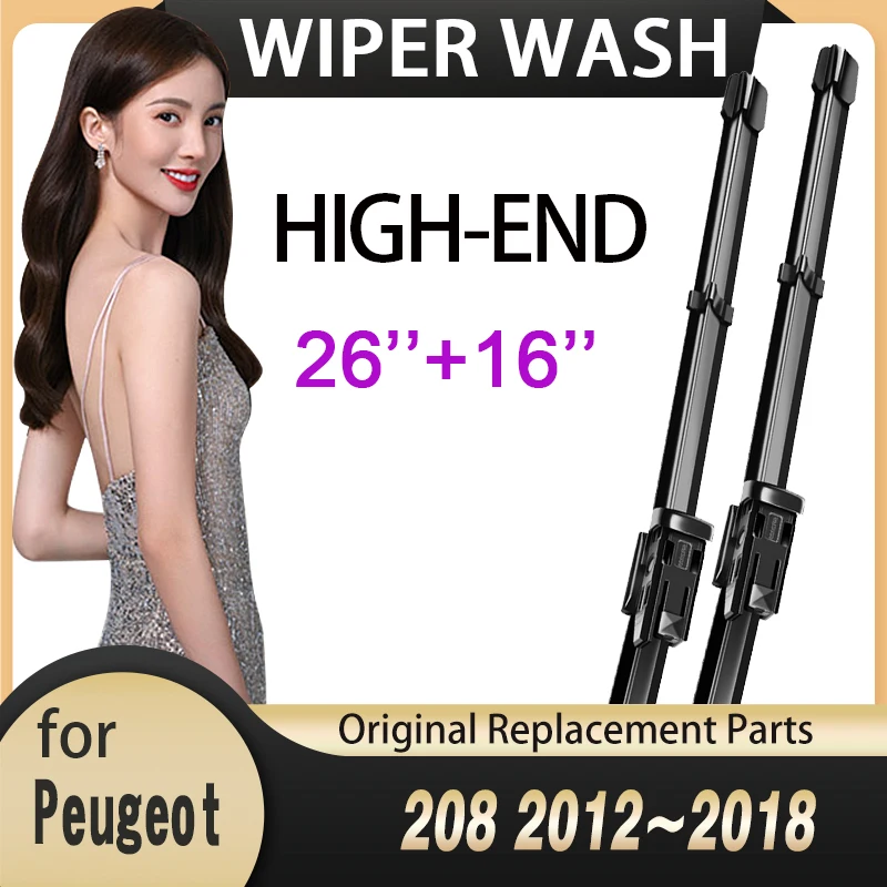 

for Peugeot 208 2012~2018 Car Wiper Blades Front Windscreen Windshield Wipers Stickers 2013 2014 2015 2016 2017 Car Accessories