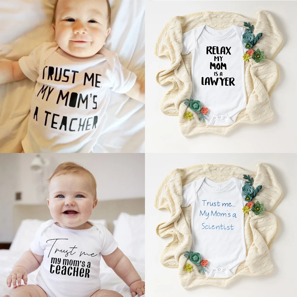 

My Mom Is A Teacher/lawyer/scientist Funny Print Baby Bodysuits Boys Girls Unisex Summer Short Sleeve Jumpsuit Casual