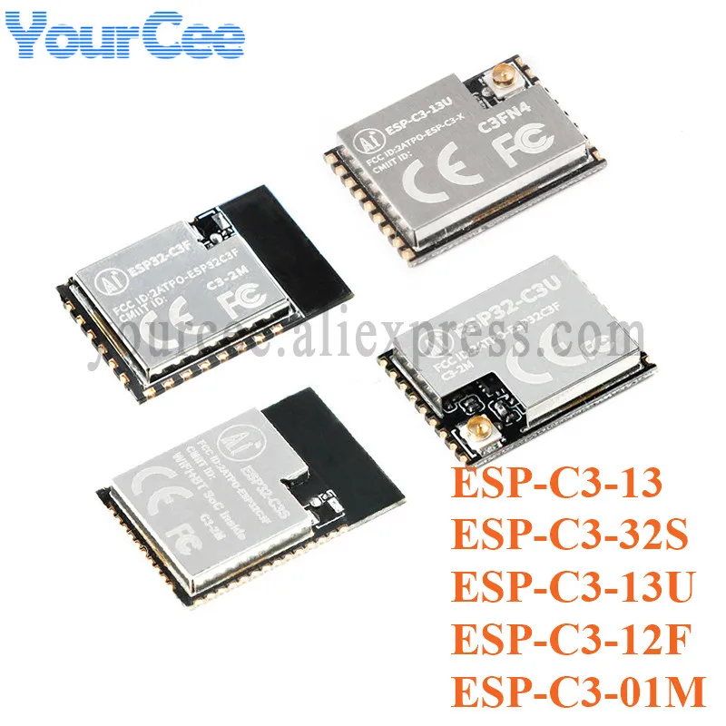 ESP32 ESP32-C3 ESP-C3 ESP C3S ESPC3 12F 13 13U 32S 2M 4M 2.4GHz WiFi Wireless Dual Module ESP-C3-13 ESP-C3-32S