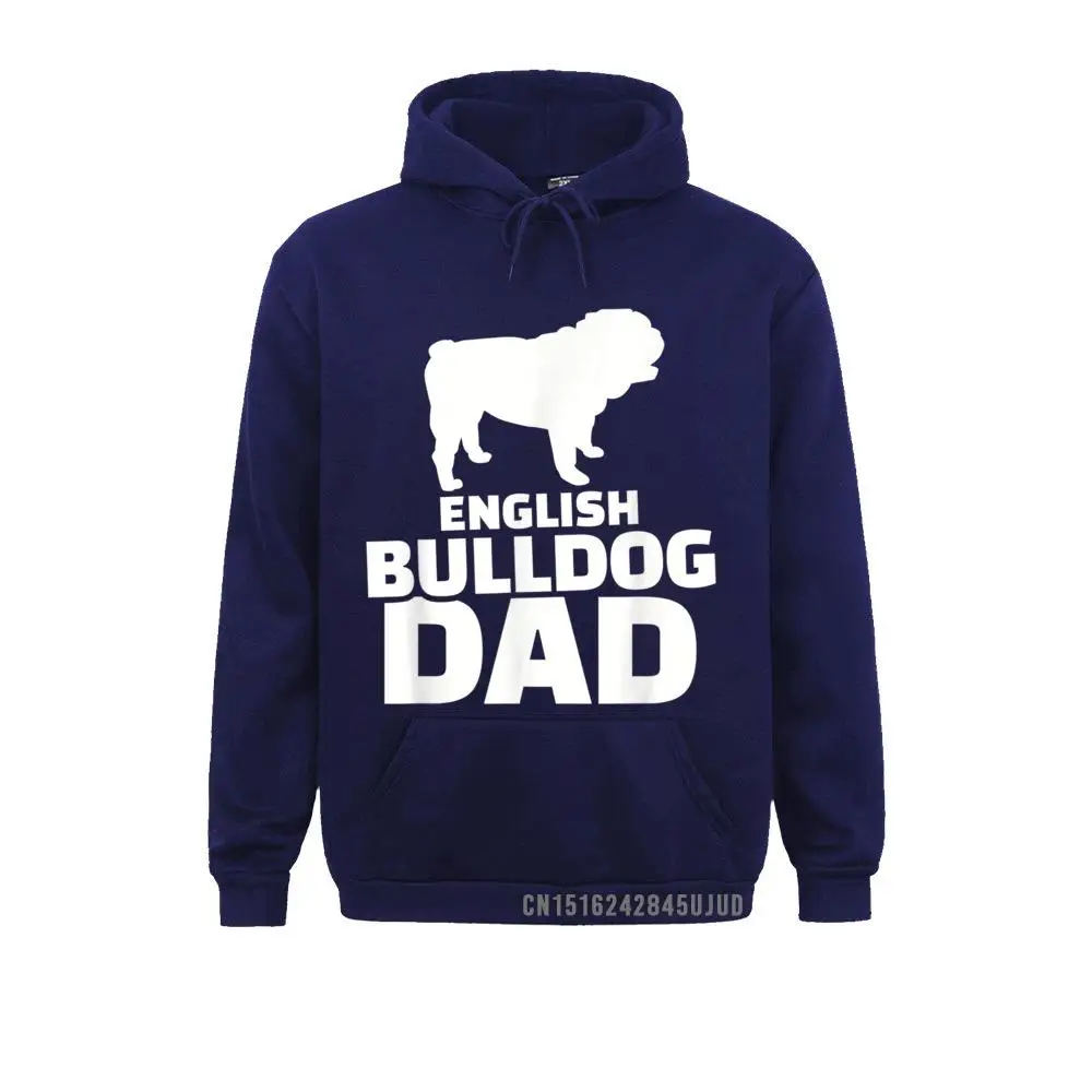 English Bulldog Dad Pullover Sweatshirts For Men Casual Winter Fall Hoodies Long Sleeve Brand Simple Style Hoods