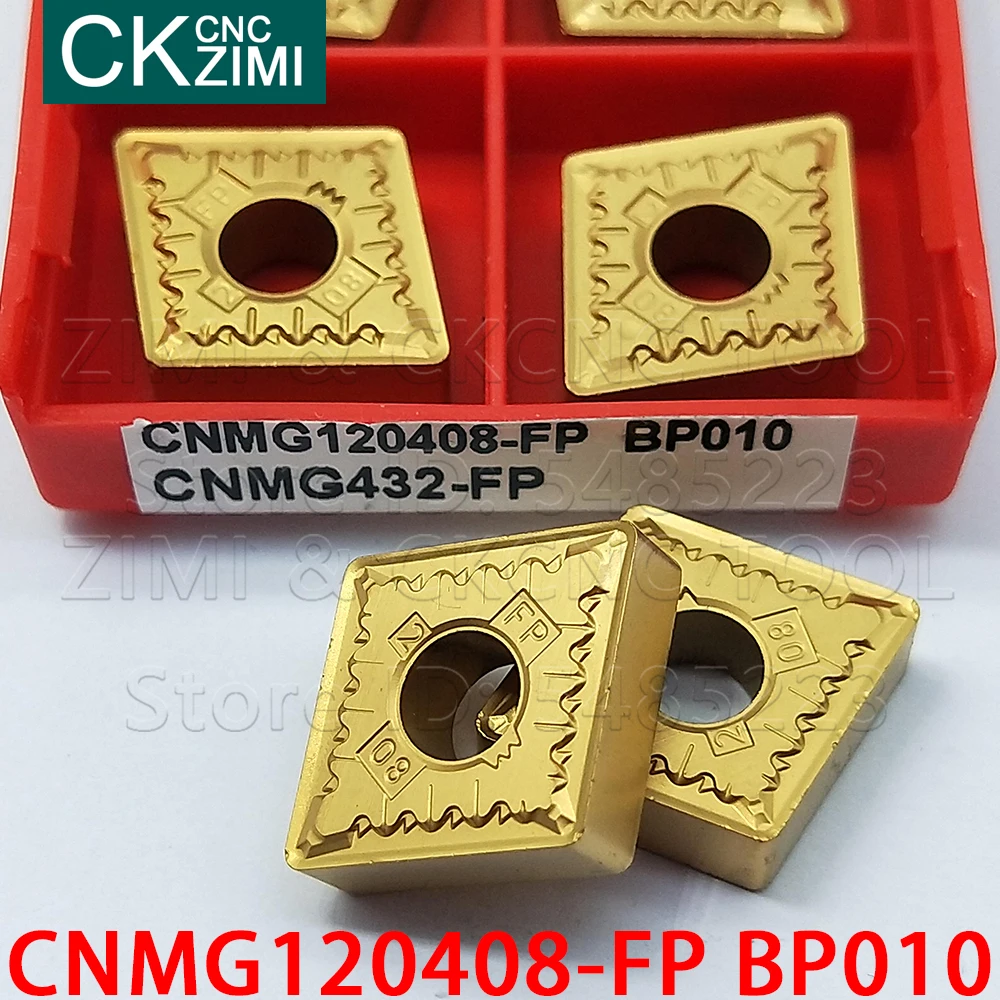 CNMG120408-FP BP010 CNMG 120408 FP كربيد إدراج أدوات تحول الخارجية أدوات مخرطة معدنية باستخدام الحاسب الآلي CNMG للصلب الفولاذ المقاوم للصدأ
