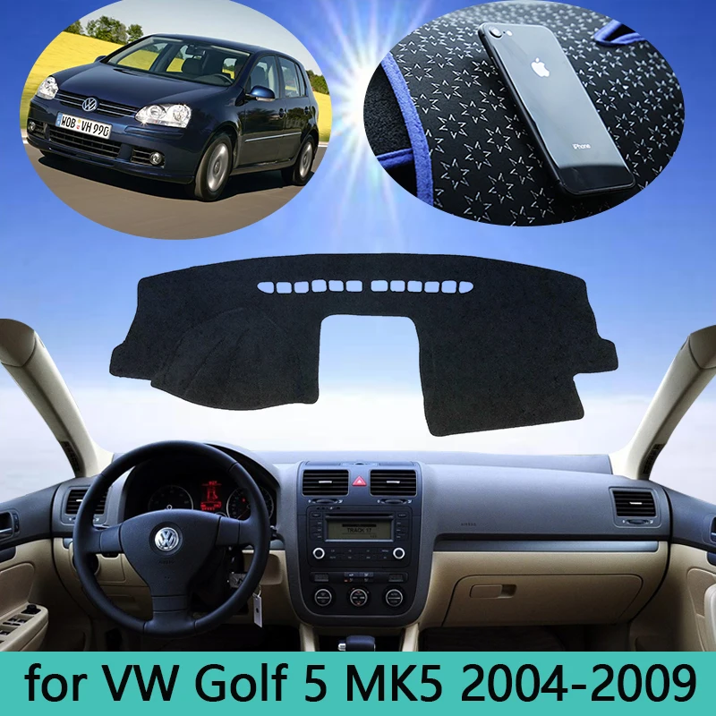 

Car Dashboard Anti-Slip Avoid Light Pad Instrument Platform Desk Cover Mats Carpets For Volkswagen VW Golf 5 MK5 2004~2009 2008