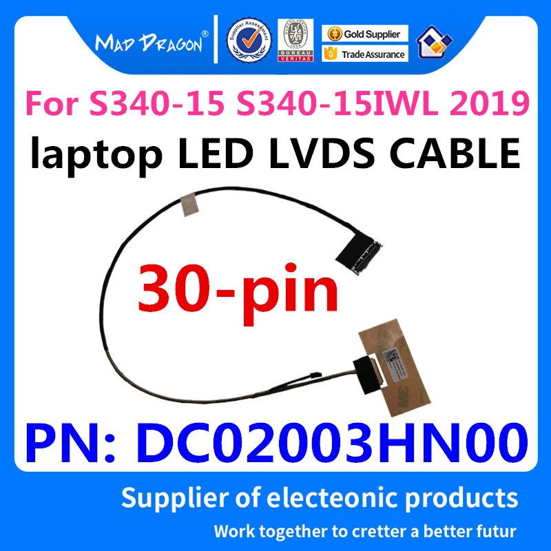 

New original LCD LED LVDS Display Ribbon FHD cable For 2019 Lenovo Ideapad S340-15 S340-15IWL S340-15API EL531 DC02003HN00 30pin