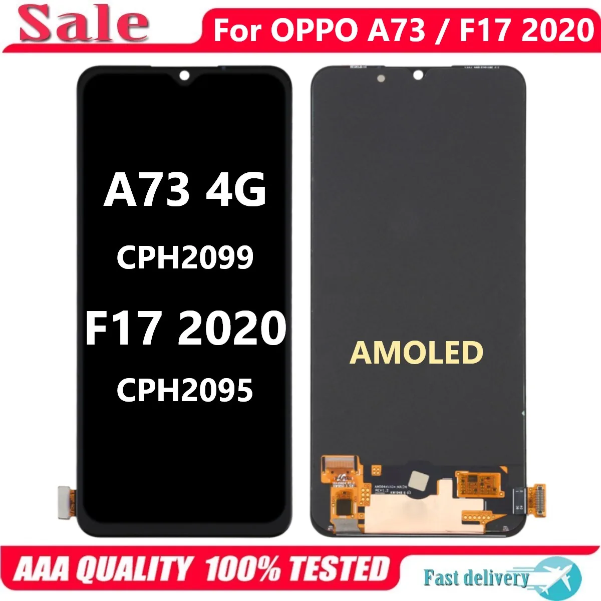 

AMOLED For OPPO A73 CPH2099 LCD Display Touch Screen Digitizer Assembly For OPPO F17 CPH2095 LCD